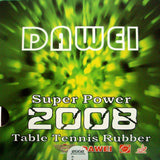 Dawei super power 2008 rubber